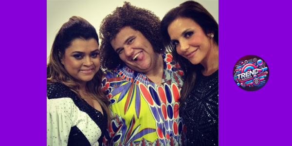 Preta Gil, Gominho e Ivete Sangalo