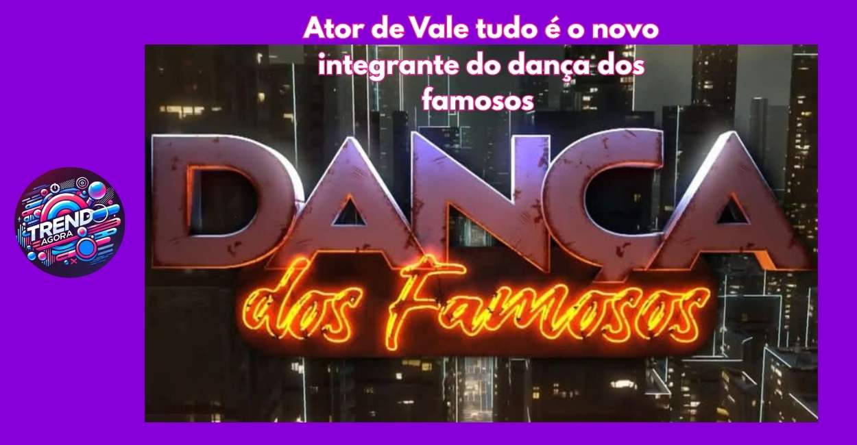 Dança dos famosos