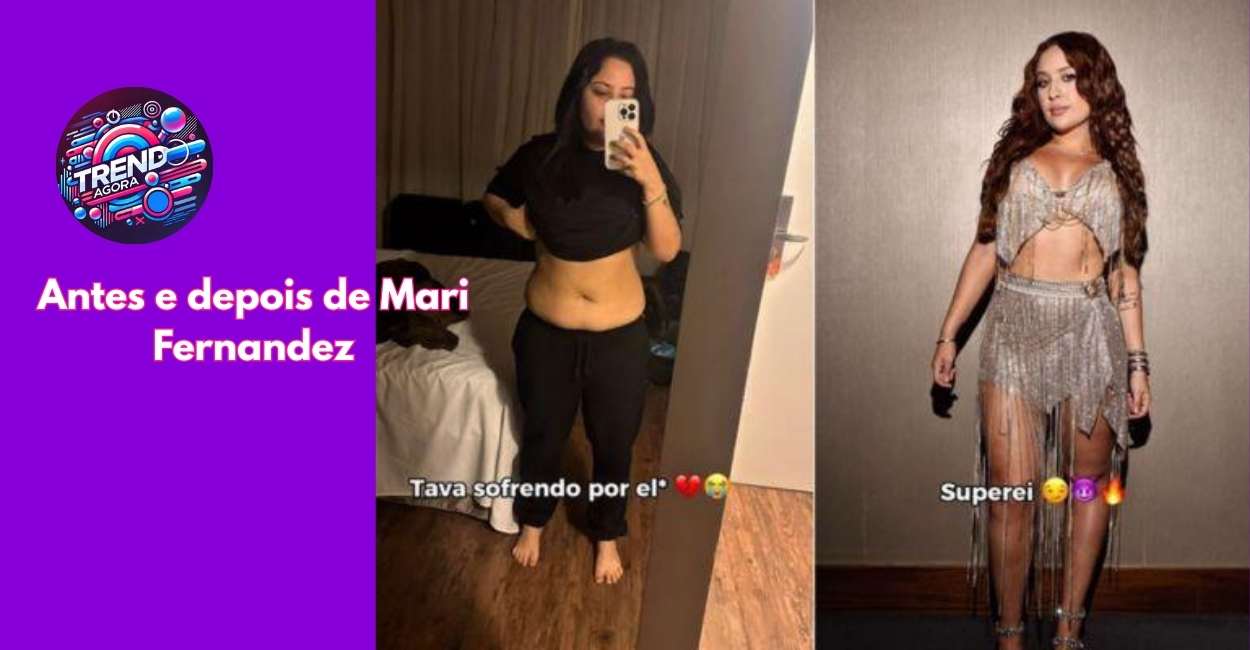 De Cara Nova: Mari Fernandez Choca a Internet ao Revelar Antes e Depois de Emagrecimento!