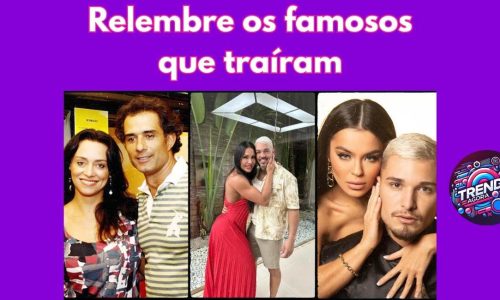 Confissões Que Chocaram o Brasil: Relembre as Vezes em Que os Famosos Assumiram Suas Traições e Agitaram a Internet!