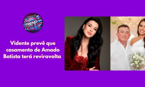 Vidente prevê tragédia na vida de amado batista 