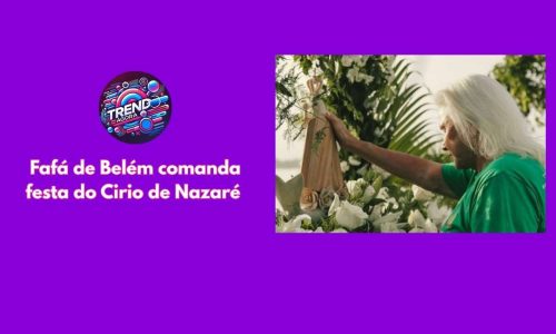 Fafá de Belém e o Círio de Nararé