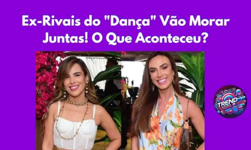 Wanessa Camargo e Nicole Bahls