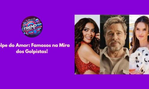 Golpe com famosos
