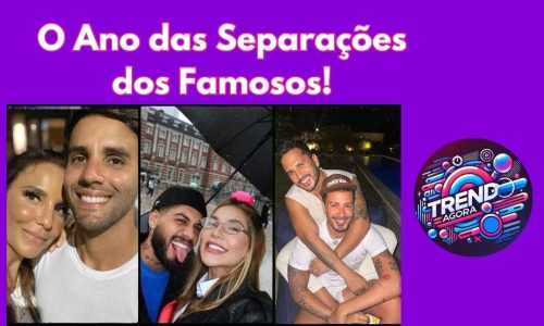 Separações de famosos